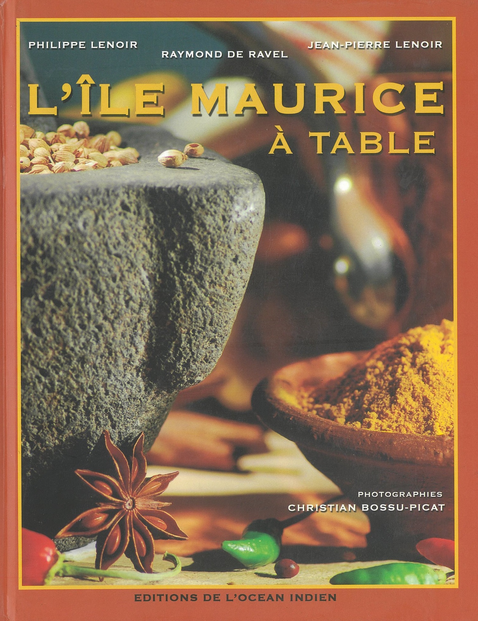 L'Ile Maurice A Table (New Ed)
